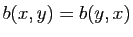 $ b(x,y)=b(y,x)$