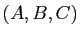 $ (A,B,C)$