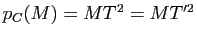 $ p_C(M)=MT^2=MT'^2$