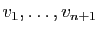 $ v_1,\dots,v_{n+1}$