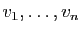 $ v_1,\dots,v_{n}$