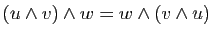 $ (u \wedge v) \wedge w = w \wedge (v \wedge u)$