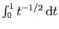 $ \int_0^1 t^{-1/2} \mathrm{d}t$