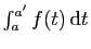 $ \int_a^{a'} f(t) \mathrm{d}t$