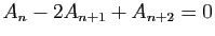 $ A_n-2A_{n+1}+A_{n+2}=0$