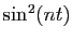 $ \sin^2(nt)$