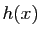 $ h(x)$