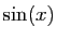 $ \sin(x)$