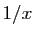 $ 1/x$