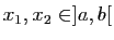 $ x_1,x_2\in ]a,b[$