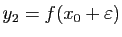 $ y_2=f(x_0+\varepsilon )$