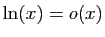 $ \ln(x)=o(x)$
