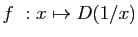 $ f&nbsp;: x\mapsto D(1/x)$