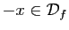 $ -x\in {\cal D}_f$