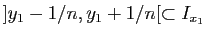 $ ]y_1-1/n,y_1+1/n[\subset I_{x_1}$