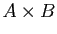$ A\times B$