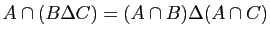 $ A\cap(B\Delta C) = (A\cap B)\Delta (A\cap C)$