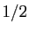 $ 1/2$