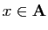 $ x\in\mathbf{A}$
