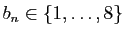 $ b_n\in \{1,\ldots,8\}$