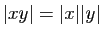 $ \vert xy\vert=\vert x\vert\vert y\vert$