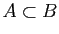 $ A\subset B$