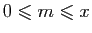 $ 0\leqslant m\leqslant x$