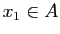 $ x_1\in A$