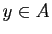 $ y\in A$