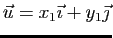 $ \vec{u}=x_1\vec{\imath}+y_1\vec{\jmath}$