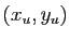 $ (x_u,y_u)$
