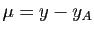$ \mu=y-y_A$