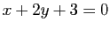 $ x+2y+3=0$