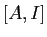 $ [A,I]$