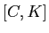 $ [C,K]$