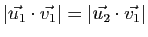 $\displaystyle \vert\vec{u_1}\cdot \vec{v_1}\vert=\vert\vec{u_2}\cdot \vec{v_1}\vert$