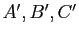 $ A' , B' , C'$
