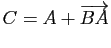 $ C=A+\overrightarrow{BA}$