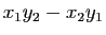 $ x_1y_2-x_2y_1$