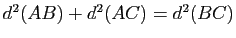 $ d^2(AB)+d^2(AC)=d^2(BC)$