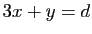 $ 3x+y=d$