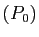 $ (P_0)$