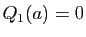 $ Q_1(a)=0$