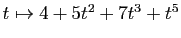 $ t\mapsto 4+5t^2+7t^3+t^5$