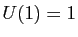 $ U(1)=1$