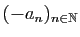 $ (-a_{n})_{n\in\mathbb{N}}$