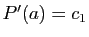 $ P'(a)=c_1$