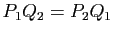 $ P_1Q_2=P_2Q_1$