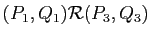 $ (P_1,Q_1)\mathcal{R}(P_3,Q_3)$