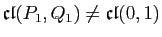 $ \mathfrak{cl}(P_1,Q_1)\not=\mathfrak{cl}(0,1)$